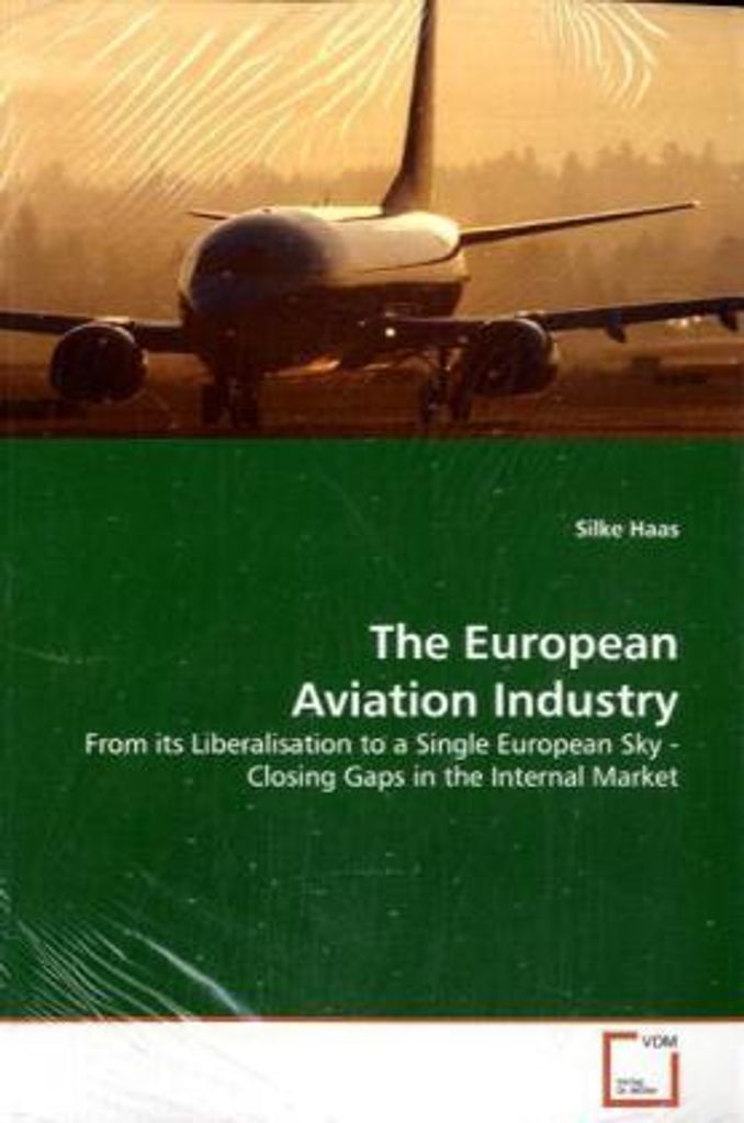 Haas, S: The European Aviation Industry