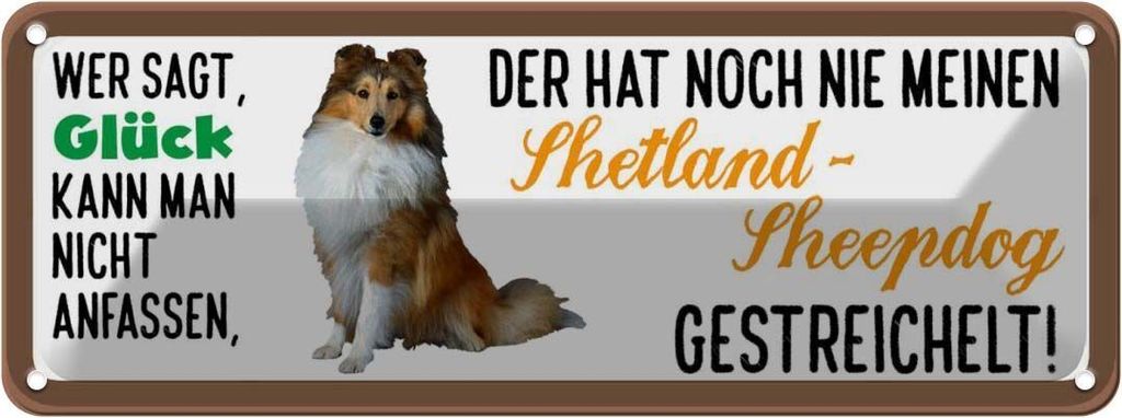 vianmo Blechschild 10x27 cm Shetland Sheepdog Hund gestreichelt Tier Haustier