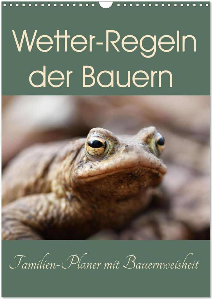 Wetter-Regeln der Bauern (Wandkalender 2026 DIN A3 hoch), CALVENDO Monatskalender