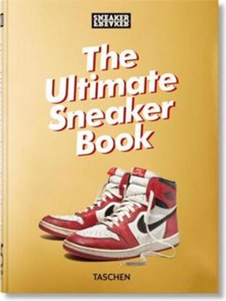 Sneaker Freaker. The Ultimate Sneaker Book. 45th Ed.