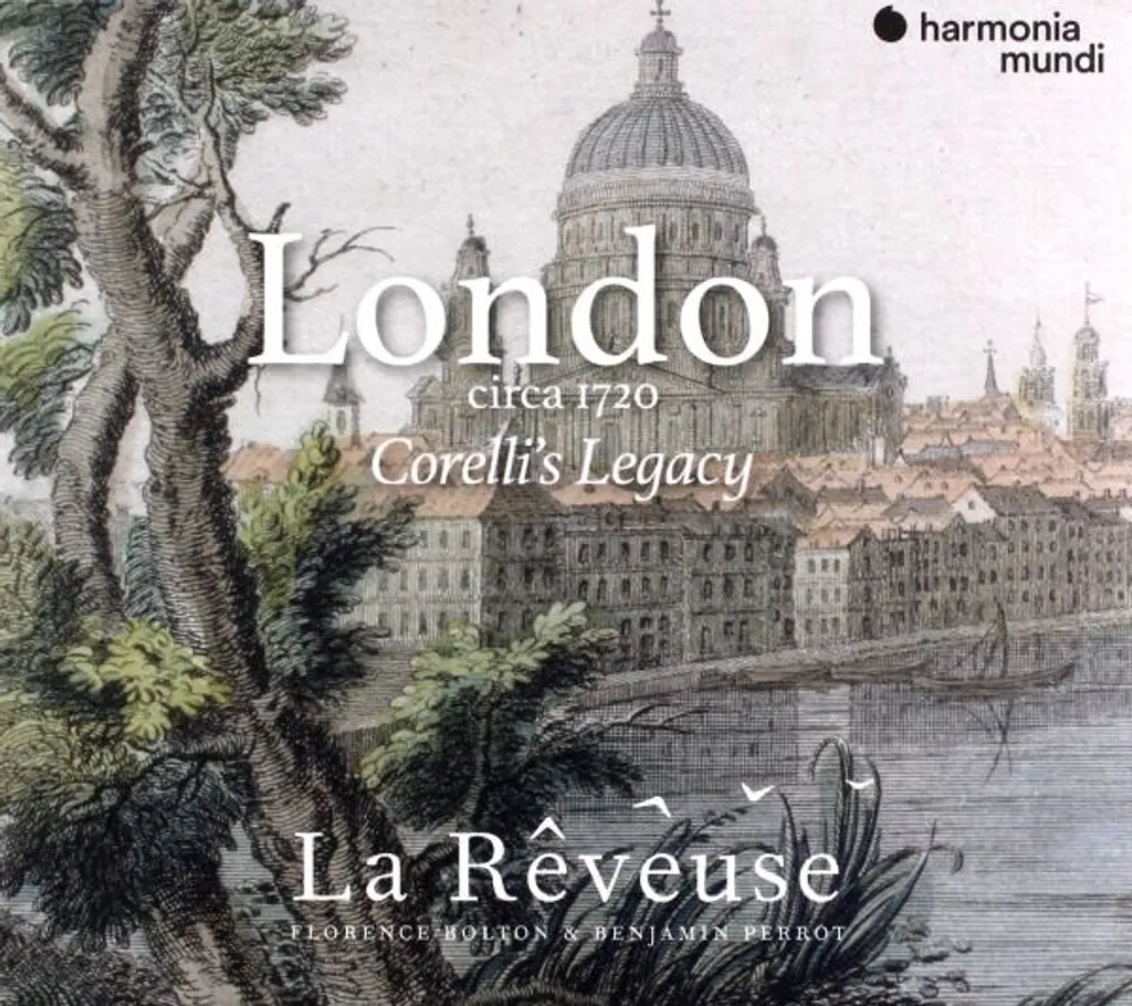 CD audio pour mélomane Londres vers 1720 Corellis Legacy La Reveuse