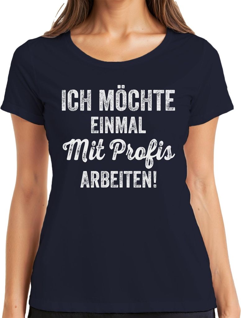 Einmal mit Profis arbeiten Bürohumor Team Kollege Arbeit Geschenk Damen T-Shirt, Navy, L