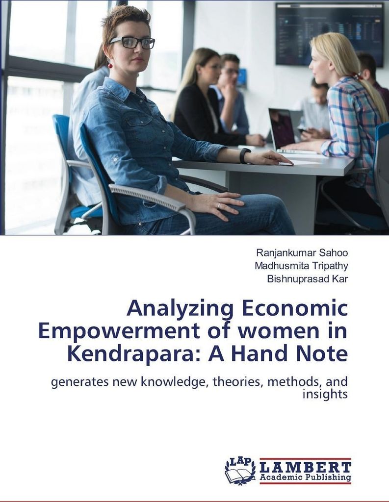 Analyzing Economic Empowerment of women in Kendrapara: A Hand Note