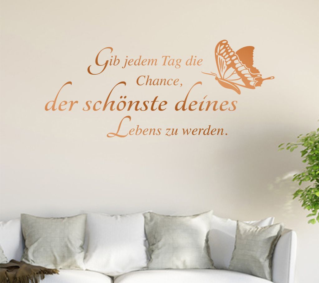 Gib jedem tag die Chance... Wandtattoo in 6 Größen - Wandaufkleber Wall Sticker - Dekoration, Küche, Wohnzimmer, Schlafzimmer, Badezimmer
