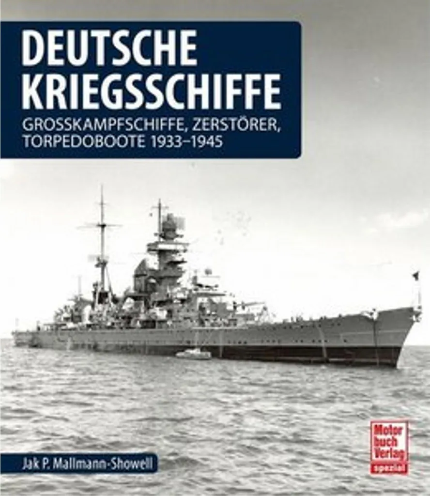 Livre Illustré Deutsche Kriegsschiffe sur la Marine de Guerre Allemande