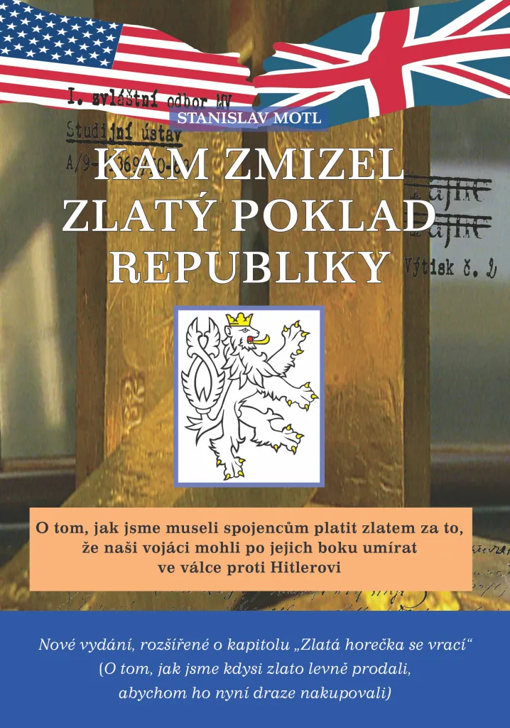 Stanislav Motl - Kam zmizel zlatý poklad republiky : Secret d'Etat