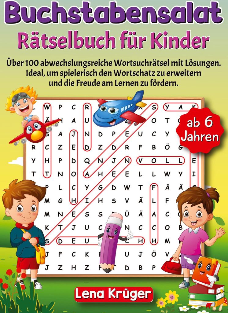 Buchstabensalat Rätselbuch für Kinder ab 6 Jahren