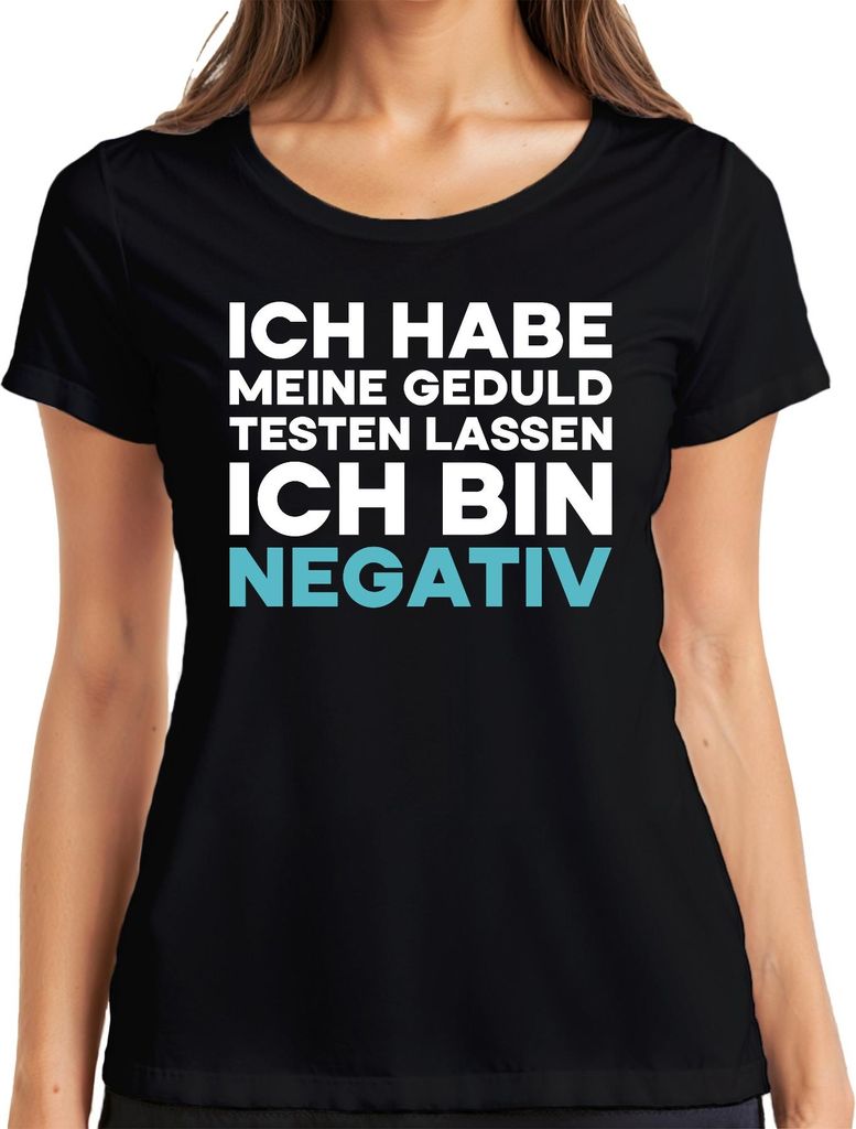 Ich habe meine Geduld getestet bin negativ lustig sarkastisch Damen T-Shirt, Schwarz, 3XL