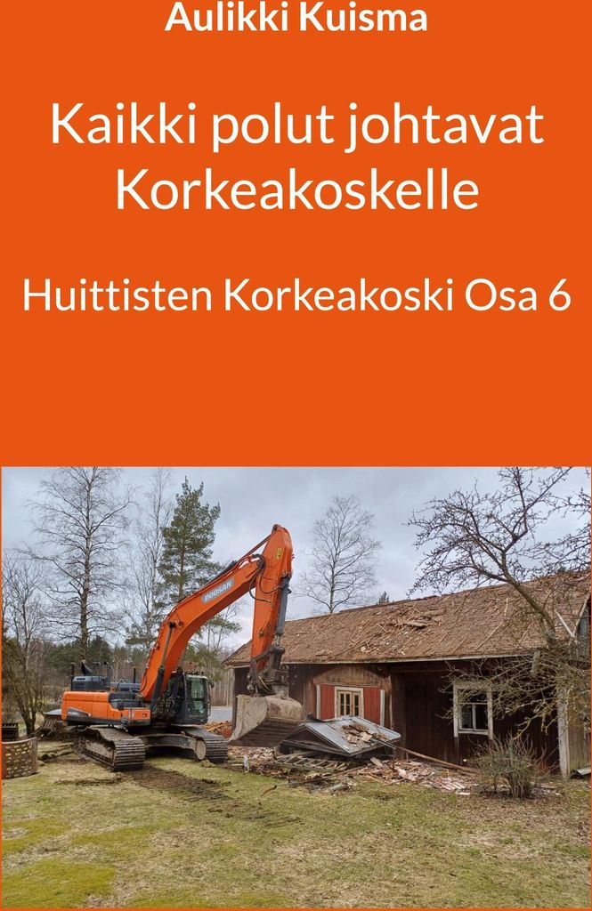 Kaikki polut johtavat Korkeakoskelle