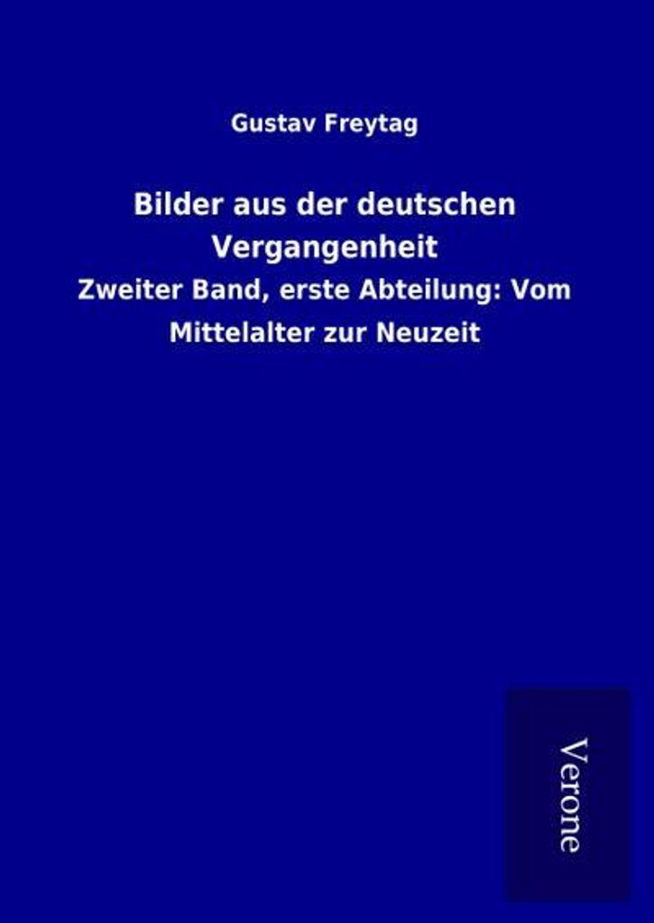 Bilder aus der deutschen Vergangenheit