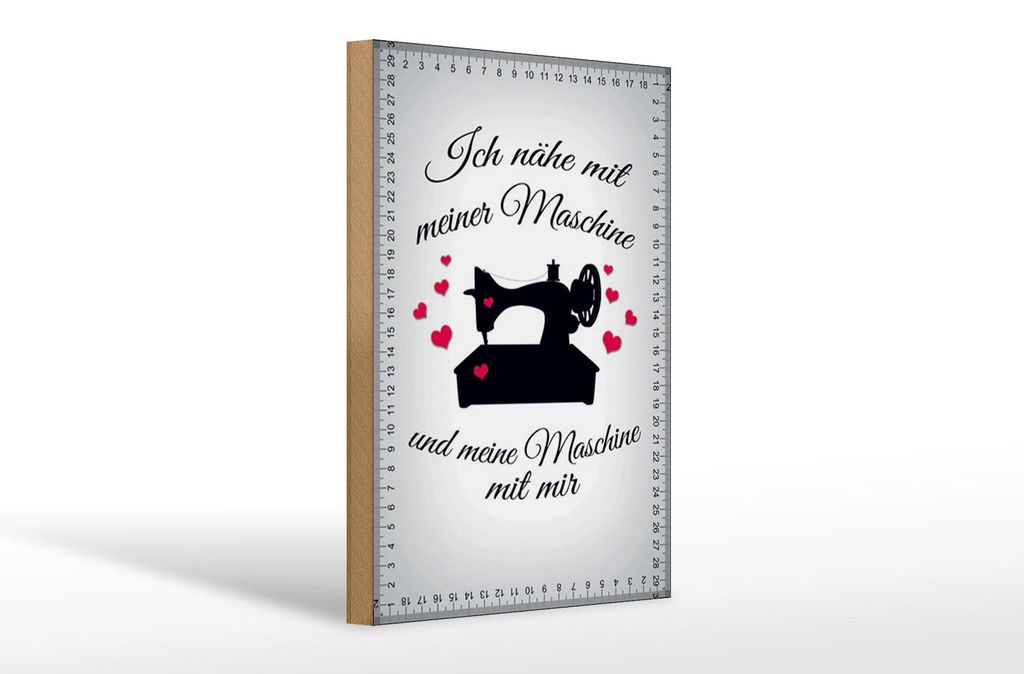 Holzschild Spruch 20x30cm ich nähe mit meiner Maschine