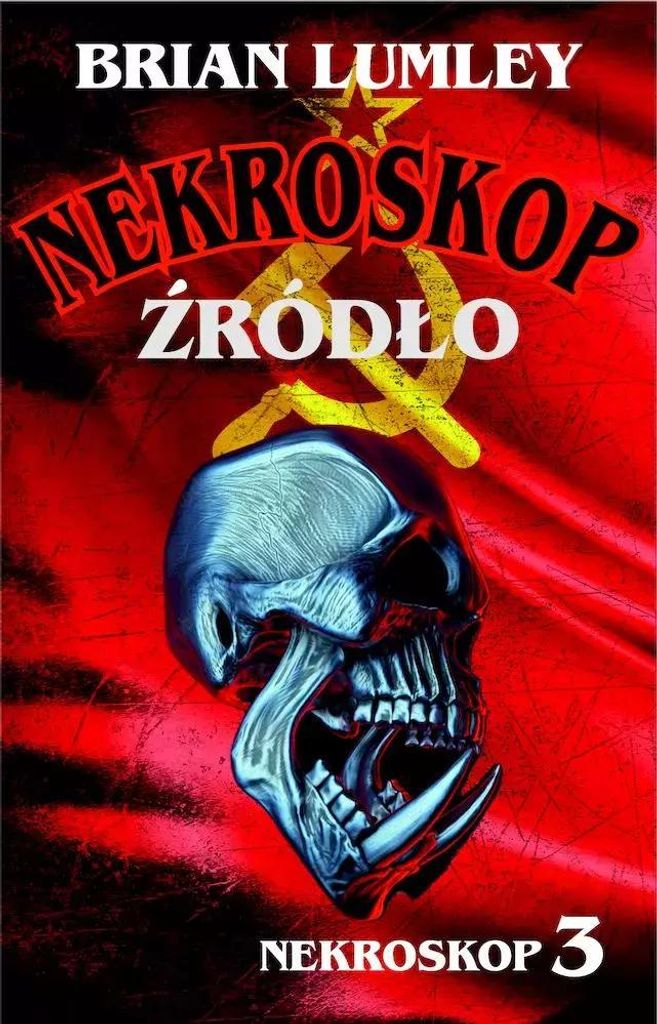 Źródło Nekroskop 3 - Brian Lumley (Horror auf Polnisch)