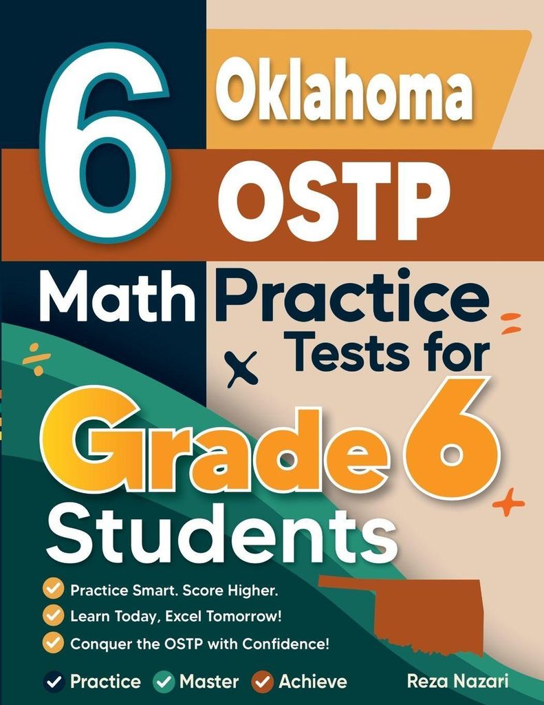 6 Oklahoma OSTP Math Practice Tests for Grade 6 Students