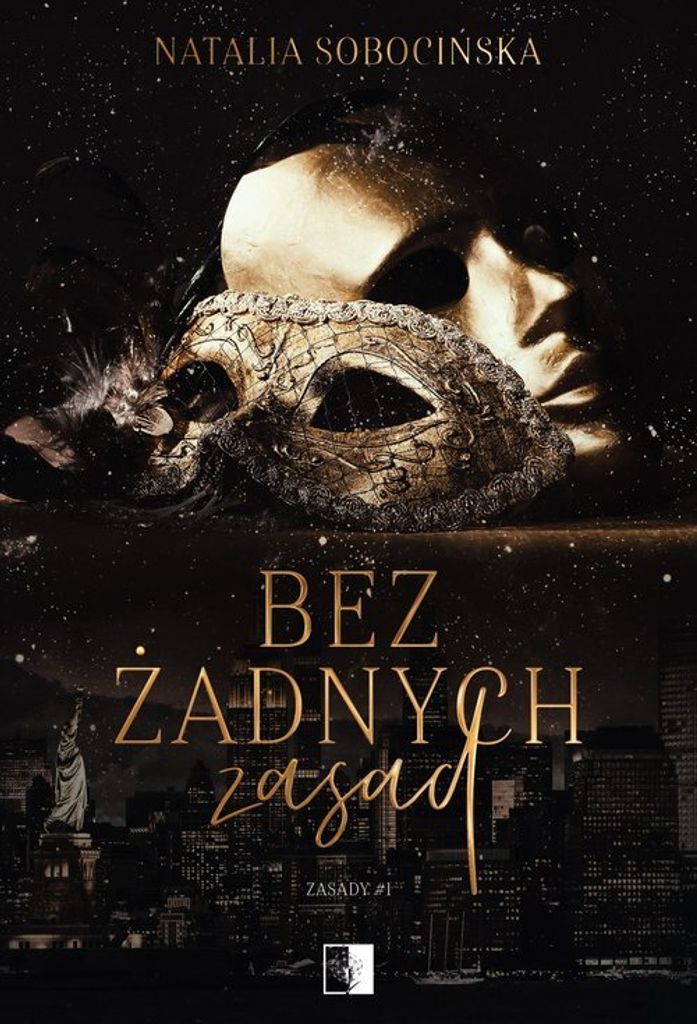 Bez żadnych zasad. Zasady. Tom 1