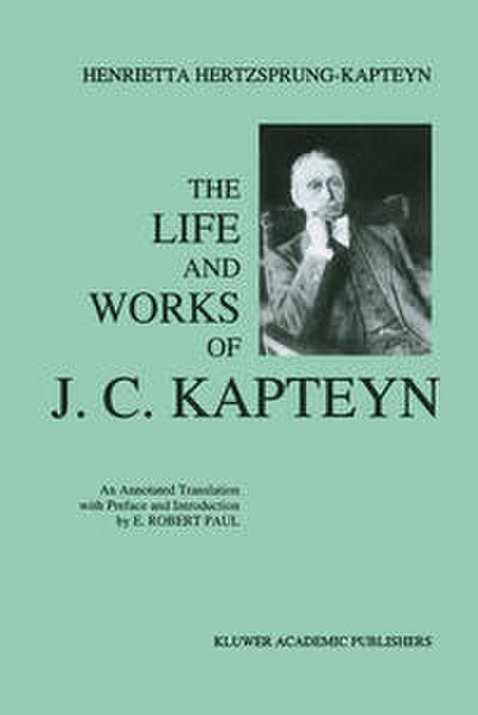 Das Leben und Werk von J. C. Kapteyn