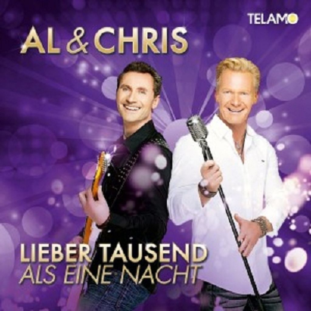 Al & Chris-Lieber tausend als eine Nacht