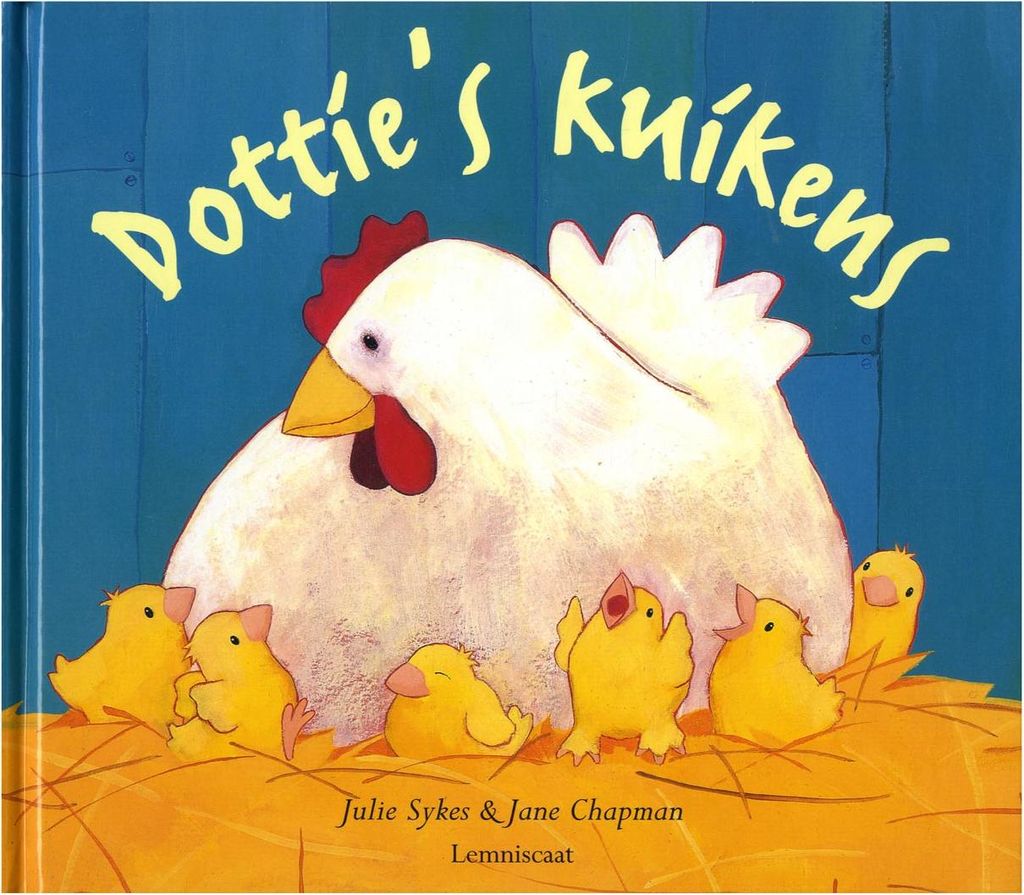 Dottie's kuikens