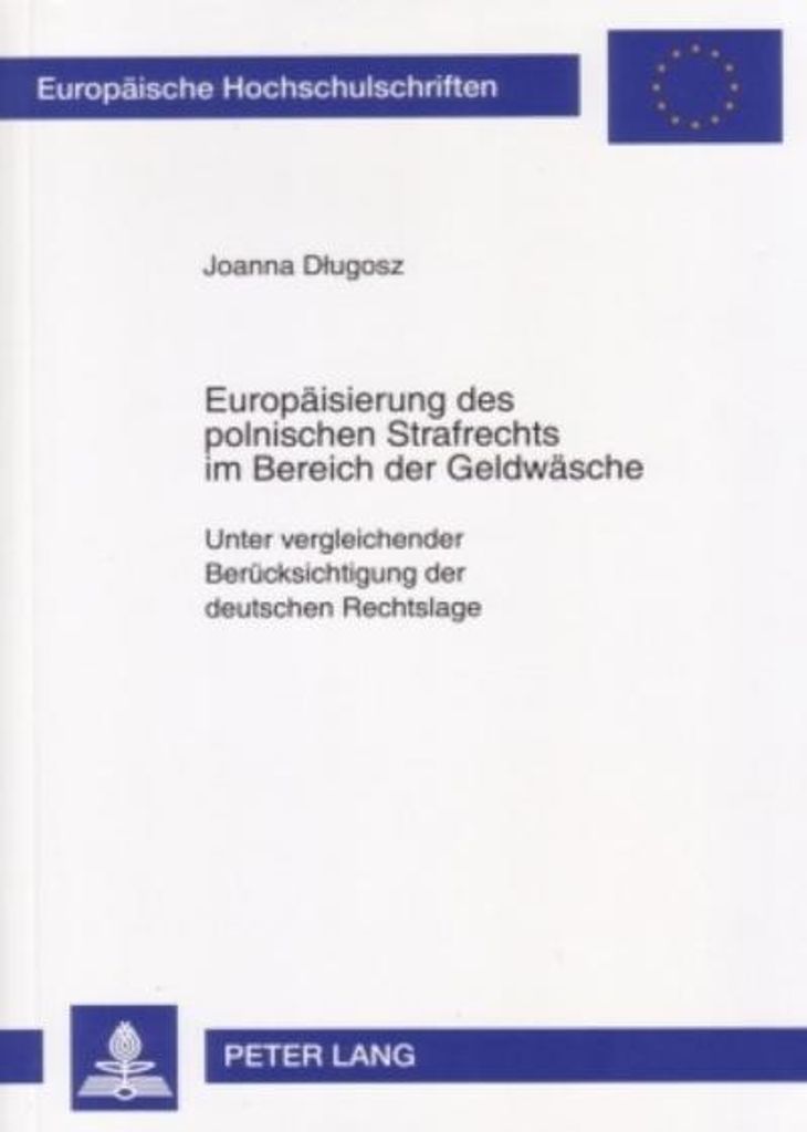 Europäisierung des polnischen Strafrechts im Bereich der Geldwäsche