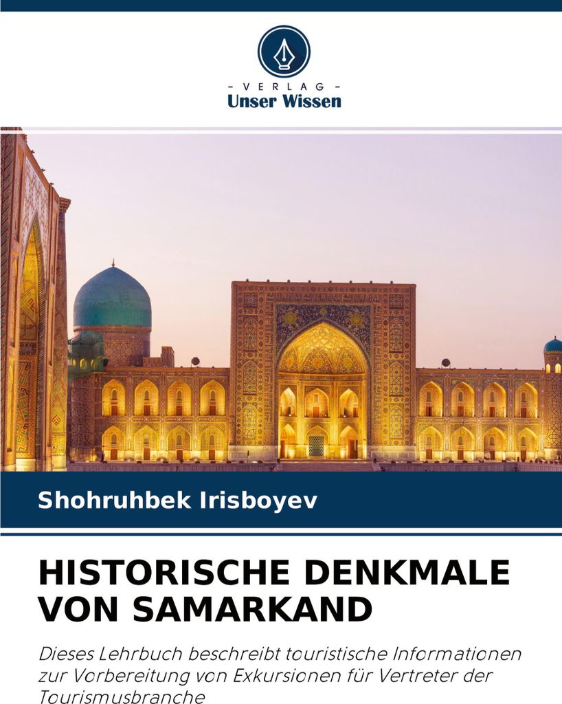 Historische Denkmale Von Samarkand
