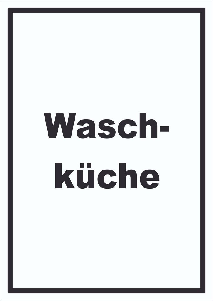 Waschküche Schild mit Text Waschraum hochkant A0 (841x1189mm)
