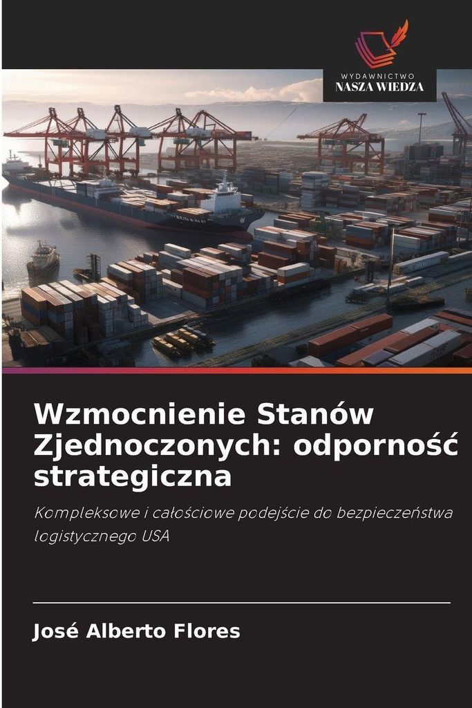 Wzmocnienie Stanów Zjednoczonych: odporno¿¿ strategiczna