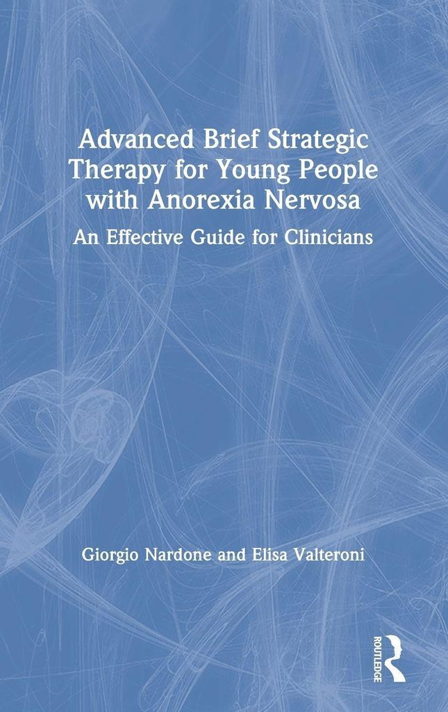 Advanced Brief Strategic Therapy for Young People with Anorexia Nervosa