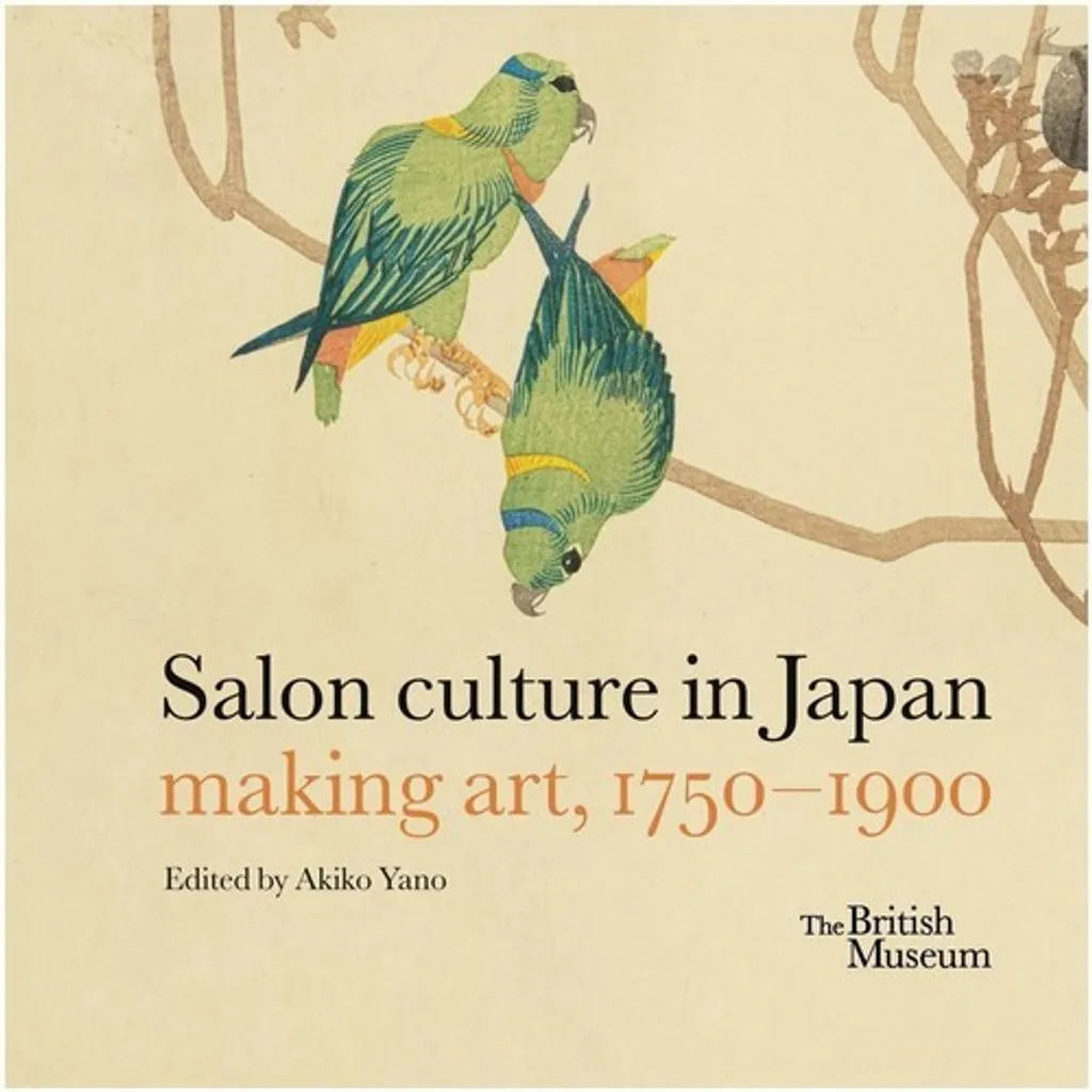 Art au Japon 1750-1900 : Étude sur les salons et la création picturale