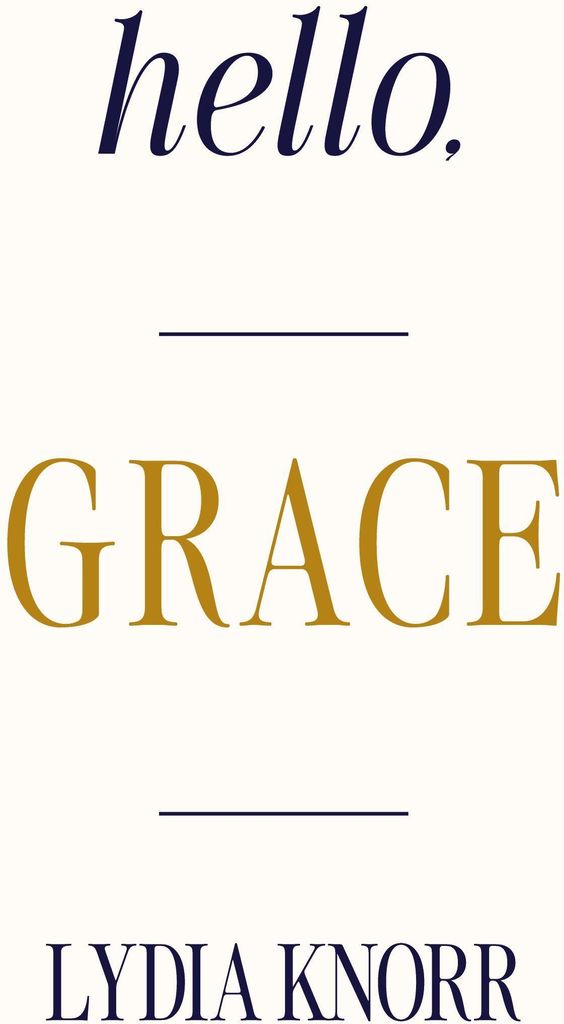 Hello, GRACE