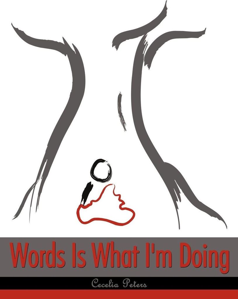 Words Is What I'm Doing