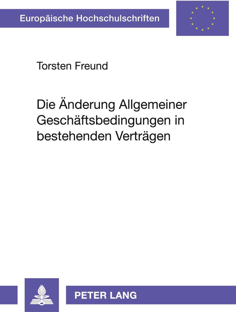 Die Änderung Allgemeiner Geschäftsbedingungen in bestehenden Verträgen
