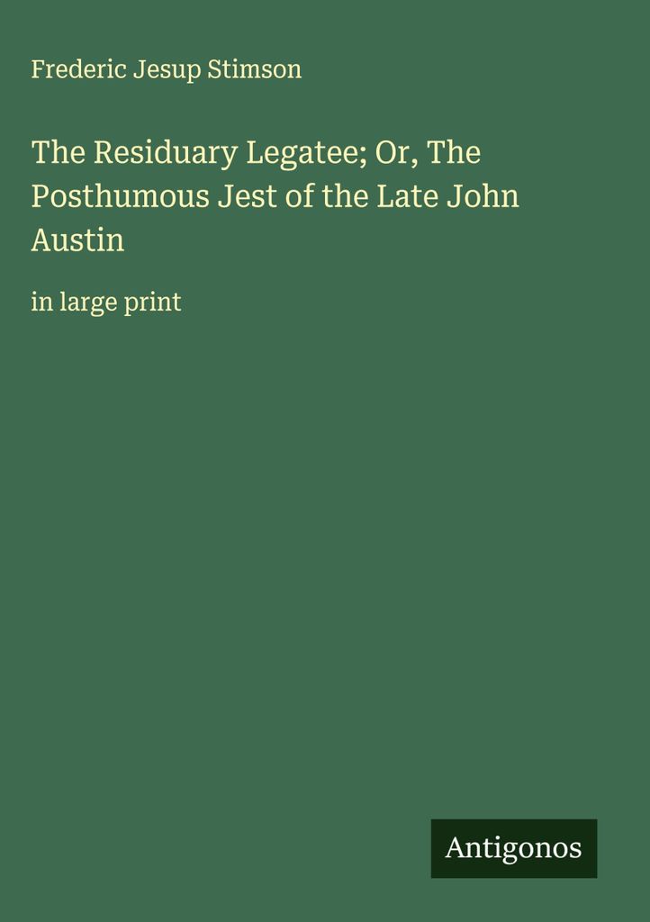 Der Nachlassverwalter oder Der posthume Witz des verstorbenen John Austin