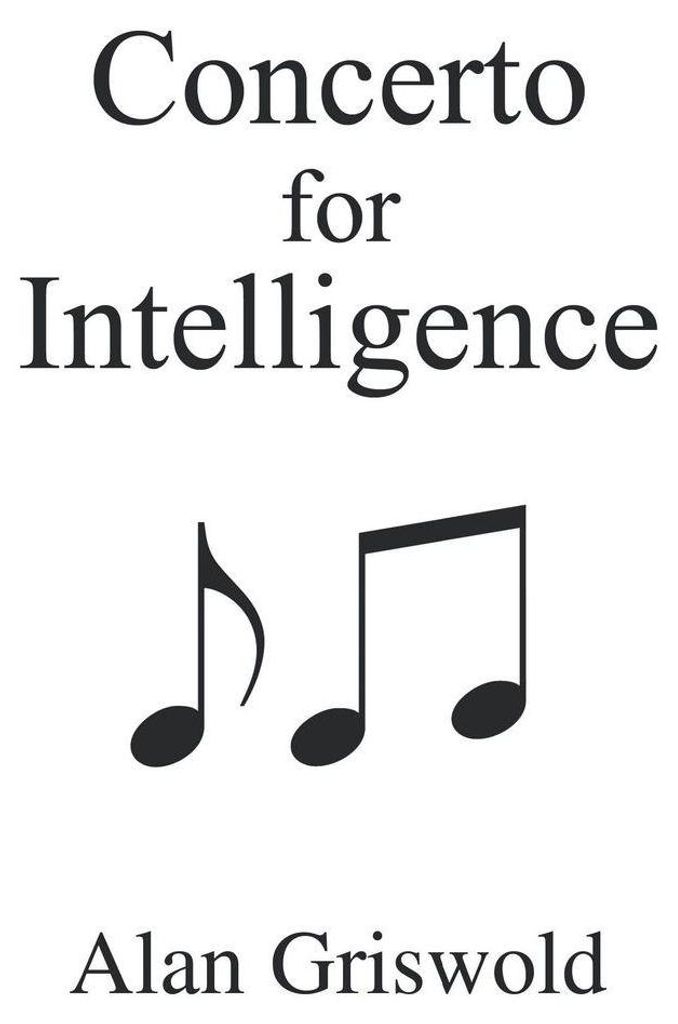 Concerto for Intelligence
