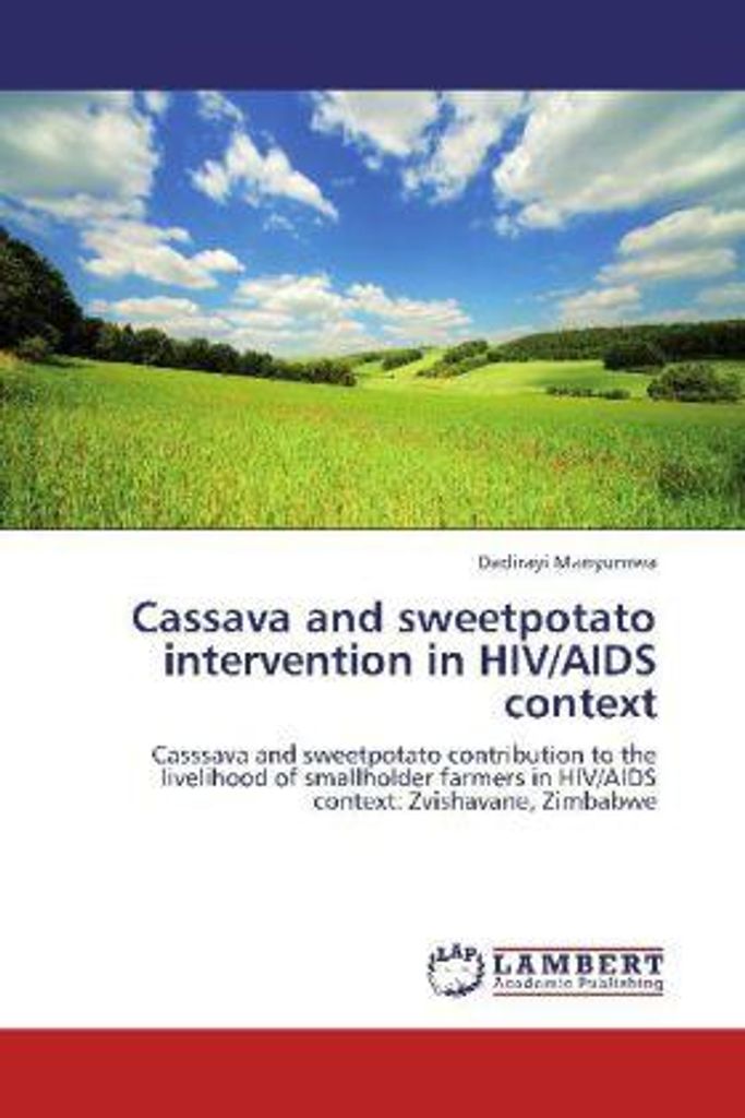 Manyumwa, D: Cassava and sweetpotato intervention in HIV/AID
