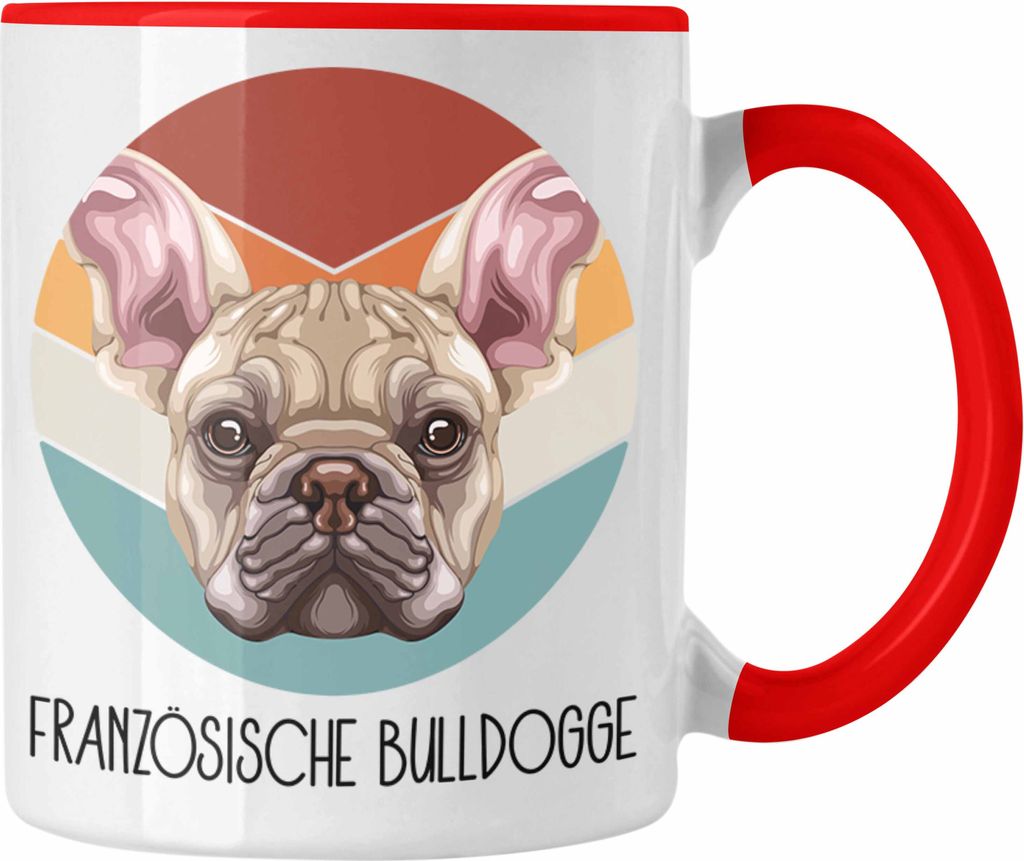 Trendation - Französische Bulldogge Besitzer Tasse Geschenk Lustiger Spruch Geschenkidee Französische Bulldogge Mama Papa (Rot)