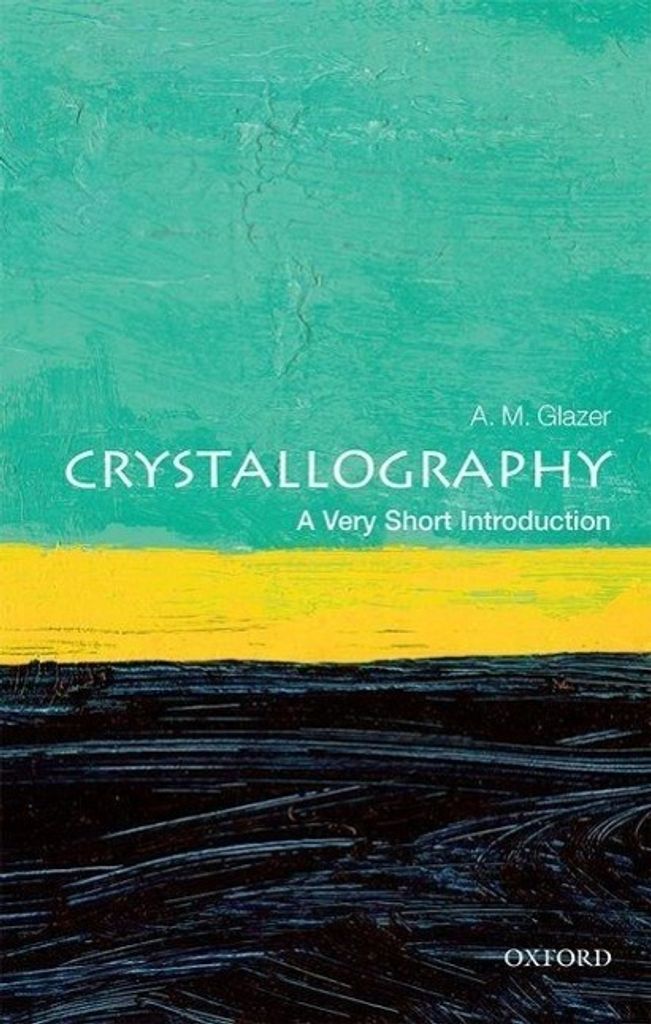 Crystallography: A Very Short Introduction