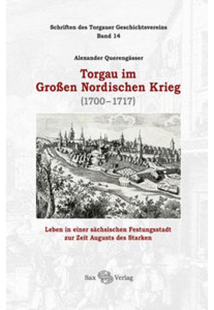 Torgau im Großen Nordischen Krieg