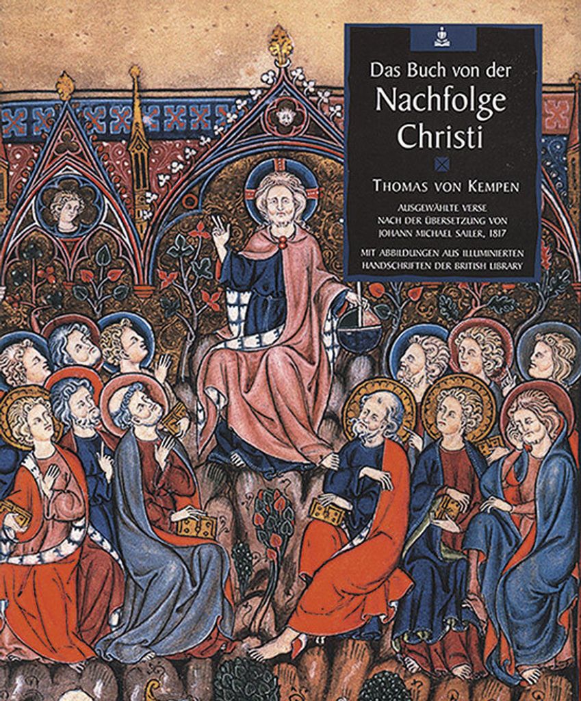 Das Buch von der Nachfolge Christi: ausgewählte Verse