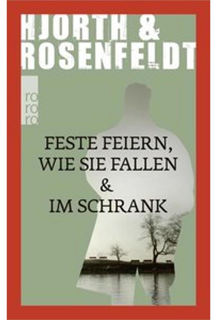 Feste feiern wie sie fallen & Im Schrank