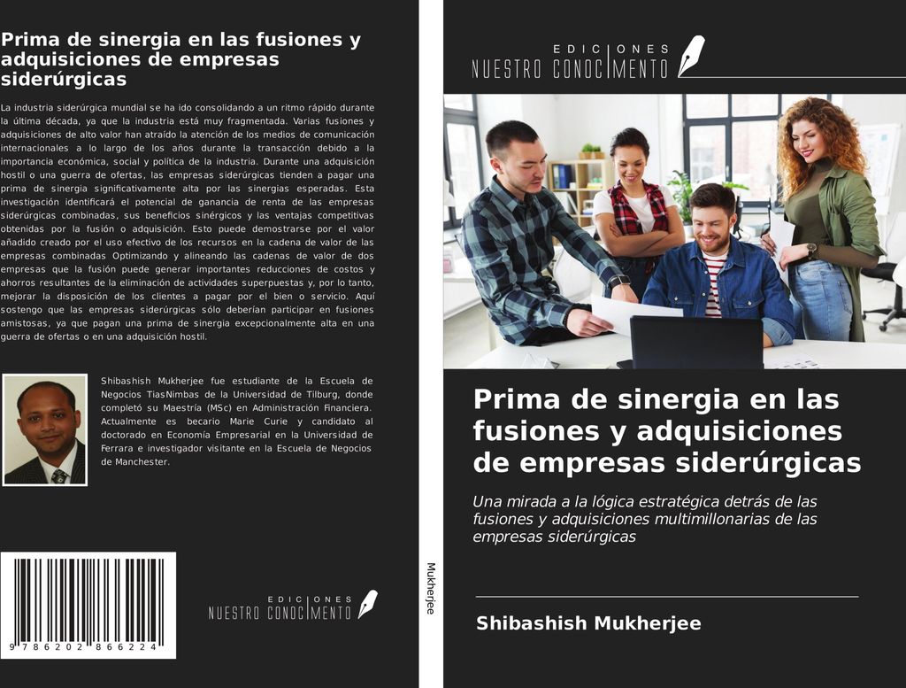 Prima de sinergia en las fusiones y adquisiciones de empresas siderúrgicas