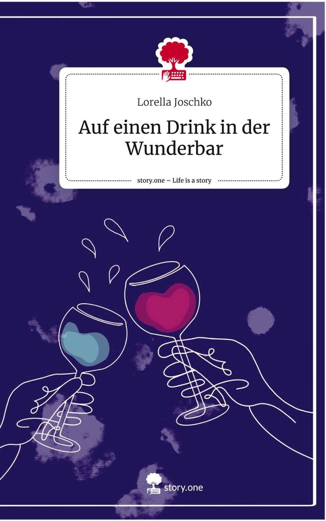 Auf einen Drink in der Wunderbar. Life is a Story - story.one