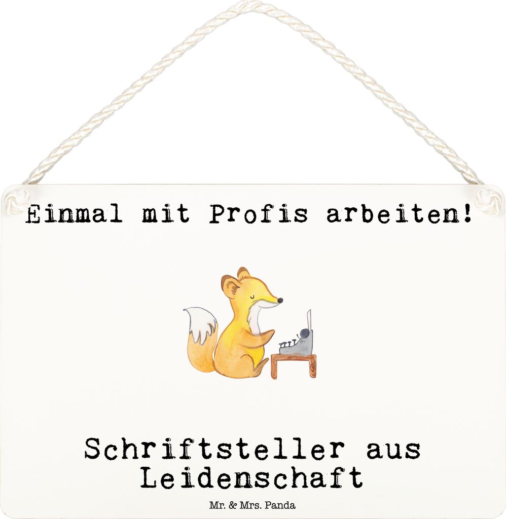 Mr. & Mrs. Panda Holzschild Schriftsteller Leidenschaft DIN A6 - Weiß - Geschenk, Spruch, Beruf, Verlag, Schild, Wandbild Holz, kleine aufmerksamk...