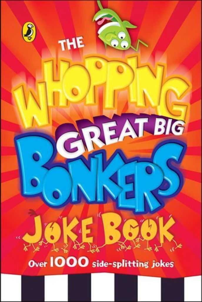 Whopping Great Big Bonkers Joke Book – Lingua: Inglese