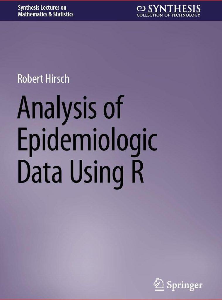 Analysis of Epidemiologic Data Using R