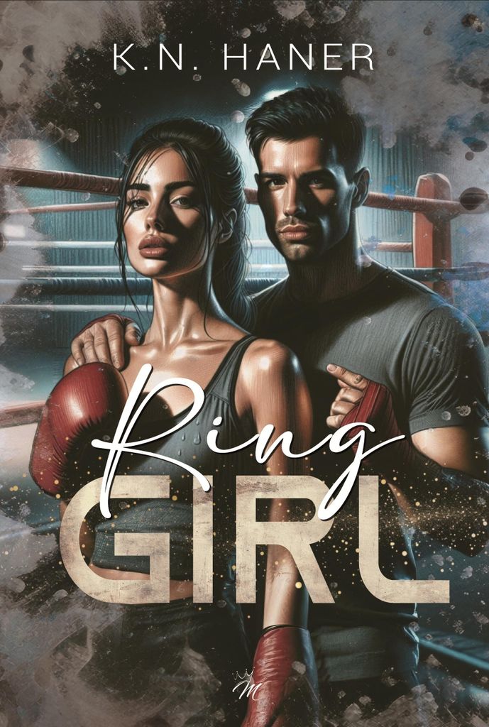Ring Girl – K.N. Haner