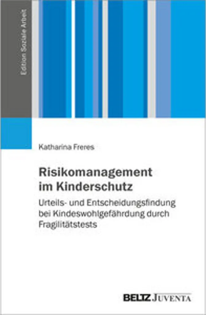 Risikomanagement im Kinderschutz : Protocole de Sécurité Sociale Allemand