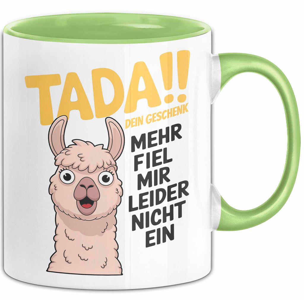 Sarkastisches Lama Tasse Geschenk Lustige Geschenkidee Spruch Dein Geschenk Mehr Fiel Mir Leider Nicht Ein (Grün)