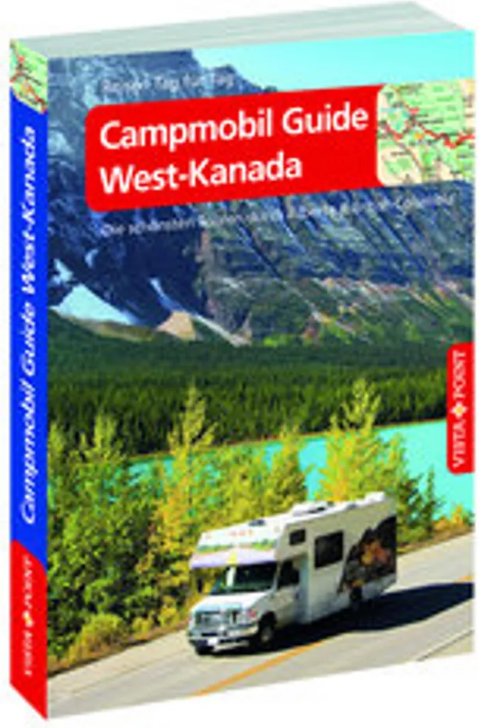Guide Campmobil Ouest-Canada VISTA POINT - Itinéraires Voyages au Jour le Jour
