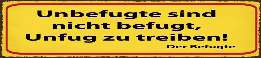 vianmo Holzschild 46x10 cm Unbefugte nicht befugt