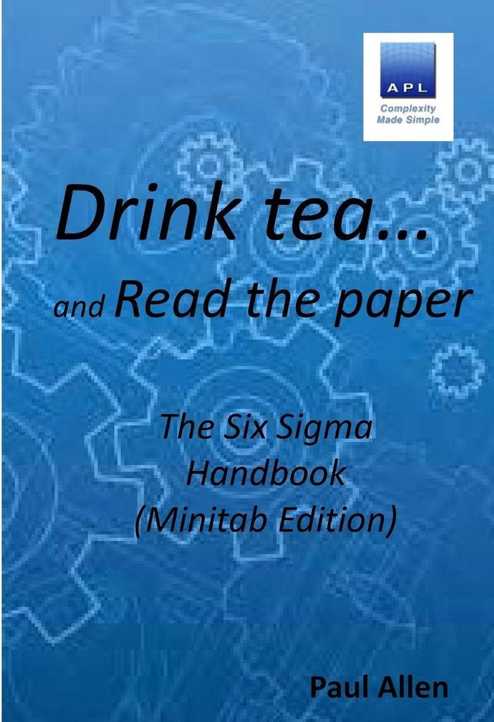 Drink tea and Read the Paper (Minitab Edition)