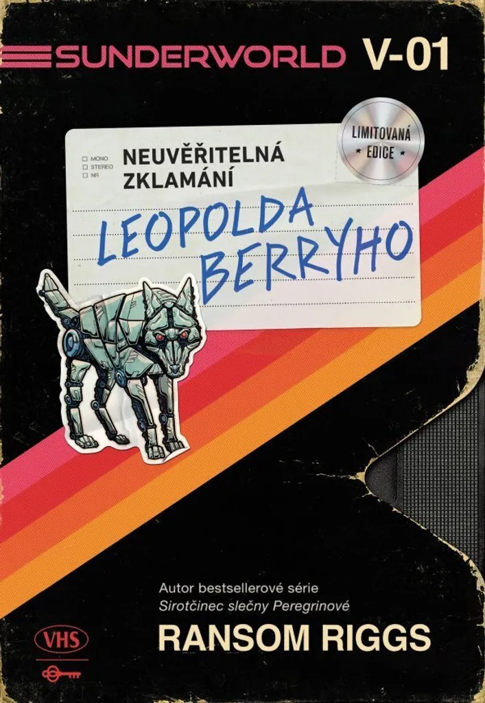 Sunderworld : Neuvěřitelná zklamání Leopolda Berryho par Ransom Riggs